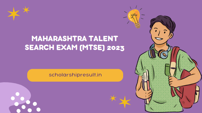 Maharashtra Talent Search Exam (MTSE) 2023
