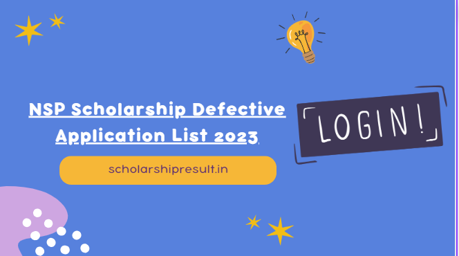 NSP Scholarship Defective Application List 2023